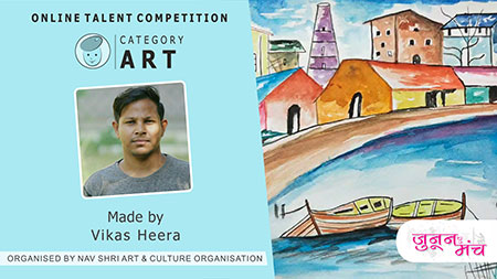 Vikas Heera Art Performance in Online Art Competition, Online Talent Competition